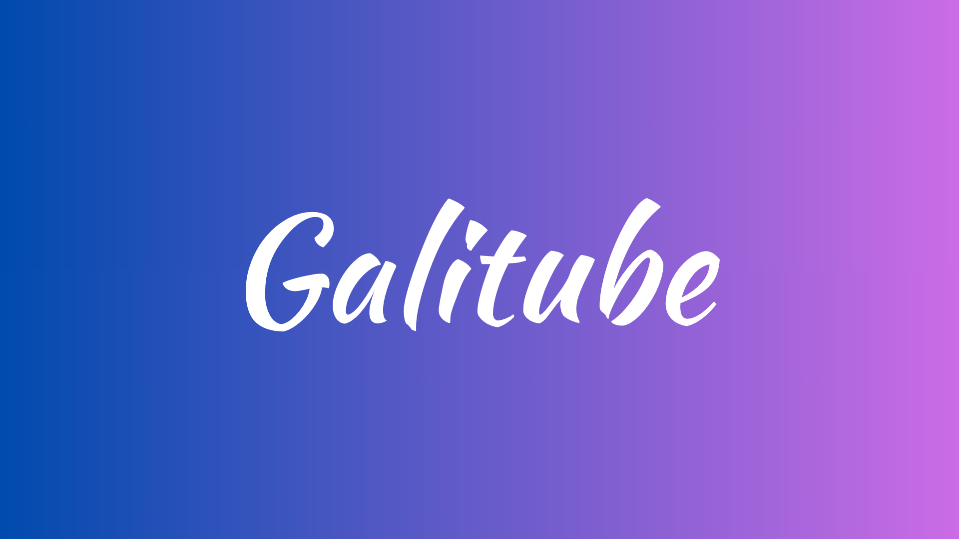 Galitube-Full